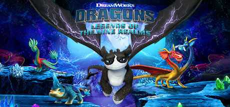 DreamWorks驯龙高手：九界龙族传说/DreamWorks Dragons: Legends of The Nine Realms-游戏网