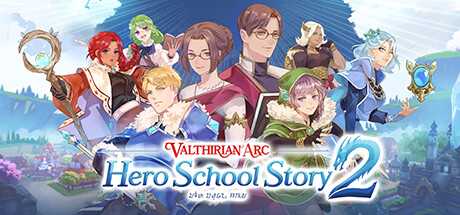 魔法学院：英雄学院物语2/Valthirian Arc Hero School Story 2-游戏网