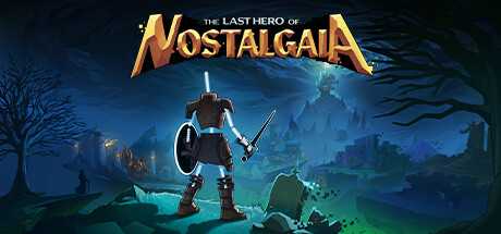 思古塔加亚最后的英雄/Last Hero of Nostalgaia-游戏网