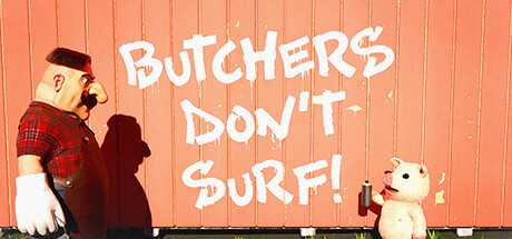 屠夫不冲浪！Butchers Dont Surf!-游戏网