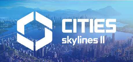 城市天际线2/都市天际线2/Cities: Skylines ll （v1.1.0f1—更新海滩资产包DLC）-游戏网