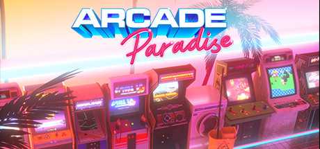 街机乐园/Arcade Paradise（v1112）-游戏网