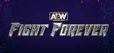 全精英摔角：永远的战斗/AEW: Fight Forever（更新 v1.0.9）-游戏网